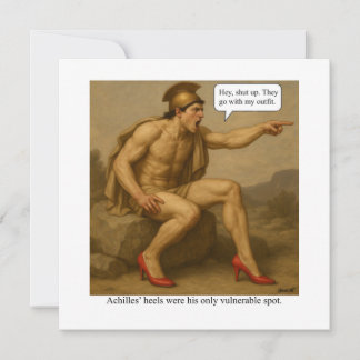 Achilles’ heels were his only vulnerable spot invitation
