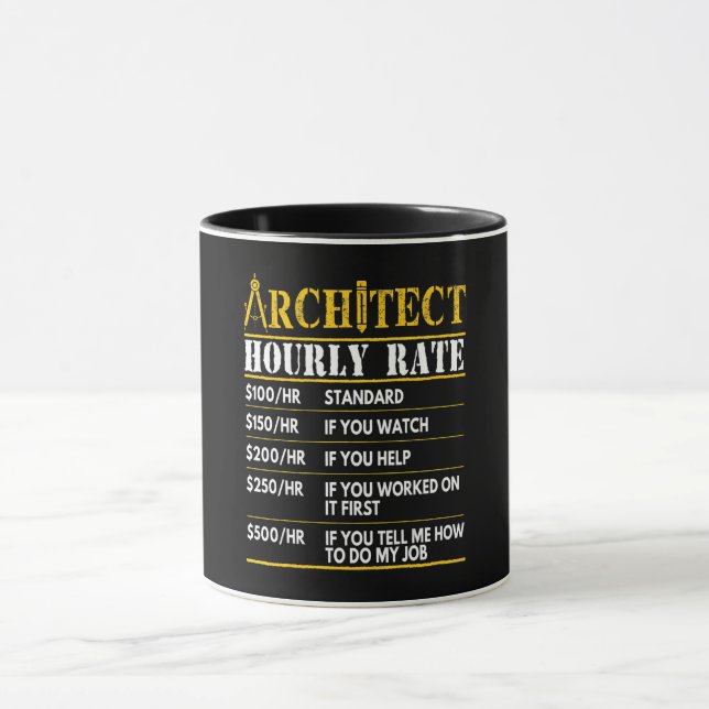 Achitect Funny Hourly Rate Architecture Design Mug (Center)