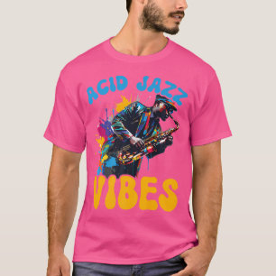 Acid Jazz Musician Jazz Player Music Lover I Love T-Shirt