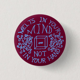 [Acid] Melts in Your Mind, Not in Your Hands Pinba 3 Cm Round Badge
