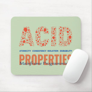 ACID Properties in Mainframe Programming Mouse Mat
