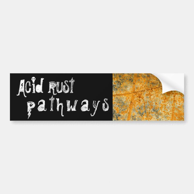 acid rust pathways bumper sticker (Front)