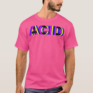Acid Techno Raver Dj Rave Party Edm Festival T-Shirt