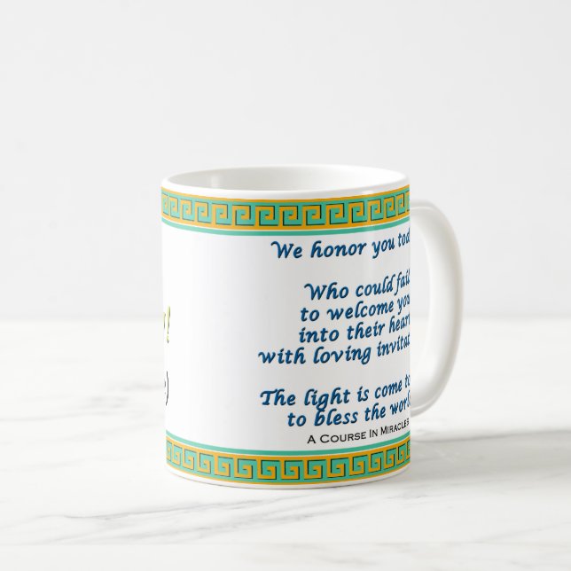 ACIM Birthday  mug #2 (Front Right)