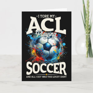 Acl Surgery Recovery, Knee Surgery Support Soccer  Card