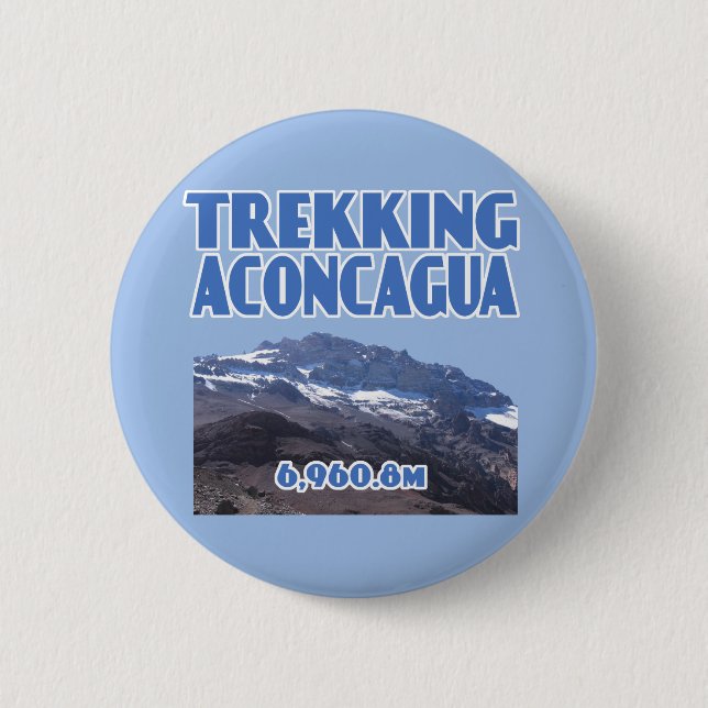 Aconcagua Mountain High Altitude Climbing 6 Cm Round Badge (Front)