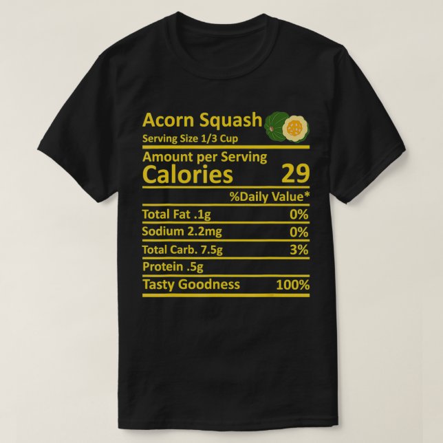 Acorn Squash Nutrition Food Facts Thanksgiving Cos T-Shirt (Design Front)