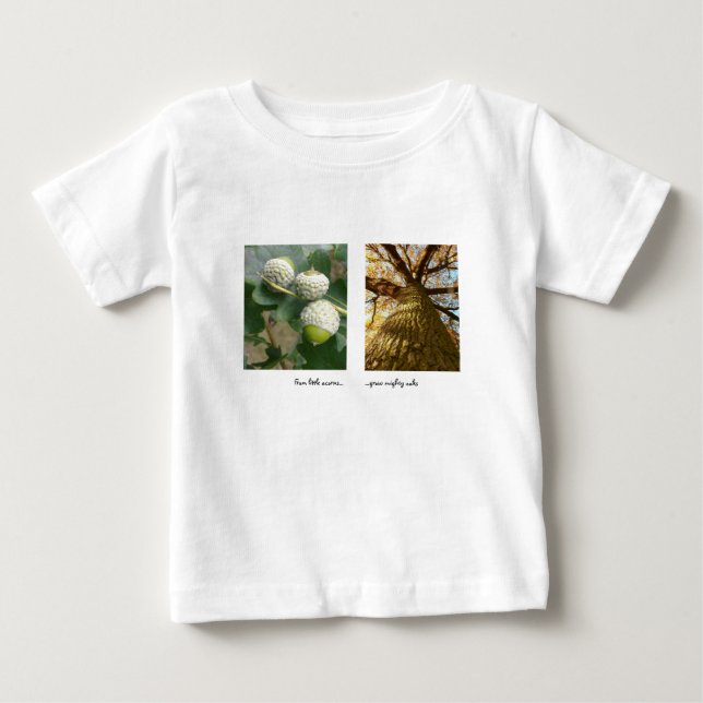 Acorns to Oaks T-shirt (Front)