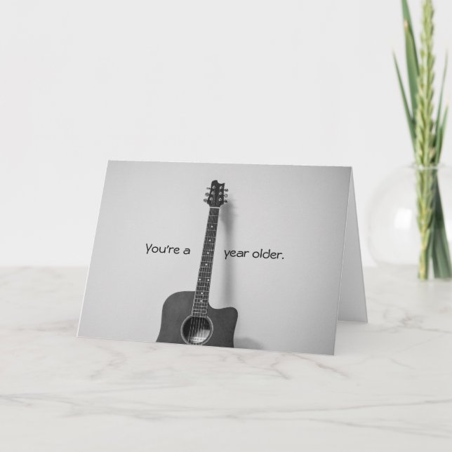 Acoustic Guitarist Year Older Birthday Card (Front)