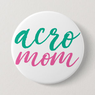 Acro mum button
