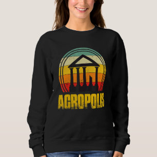 Acropolis Retro Greece Athens Parthenon Greek Peop Sweatshirt