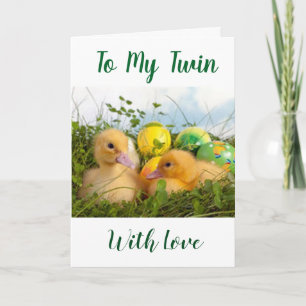 ***ACROSS THE MILES*** AT EASTER TO MY ***TWIN*** HOLIDAY CARD