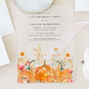 ACRYLIC 21st Birthday Fall Pumpkin Wildflower Acrylic Invitations