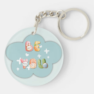 Acrylic Keychain   Be You