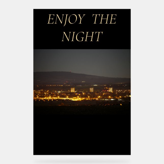 acrylic sign ENJOY THE NIGHT (Front)