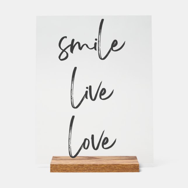 Acrylschild Smile, Live, Laugh - stylish inspirati Acrylic Sign (Front)