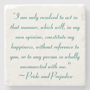 Act in Manner to Constitute Happiness Jane Austen Stone Coaster