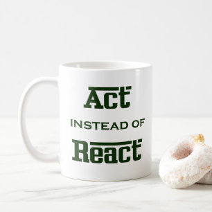 Act instead of React Coffee Mug