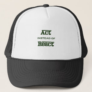 Act instead of React Trucker Hat