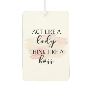 Act like a lady car air freshener