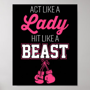 Act Like A Lady Hit Like A Boss Boxing  Poster