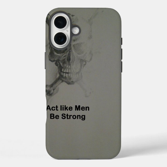 Act Like Men - Be Strong.jpg Case-Mate iPhone Case (Back)