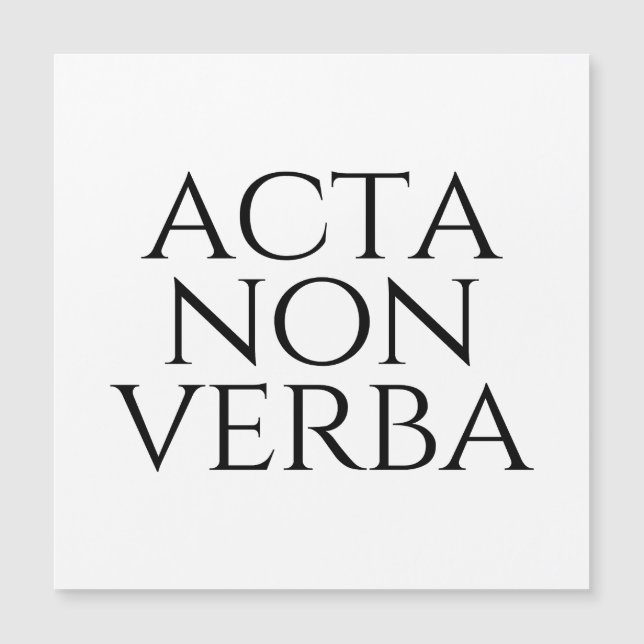 Acta Non Verba (Front)