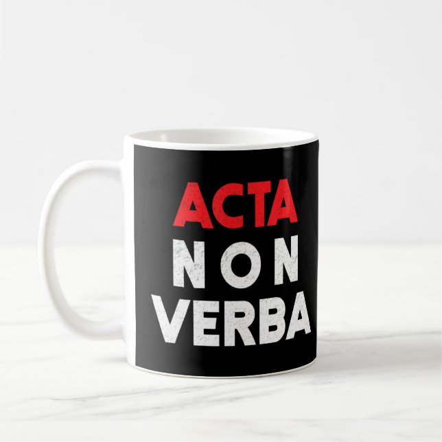Acta Non Verba  Famous Latin Phrase  Roman Red And Coffee Mug (Left)