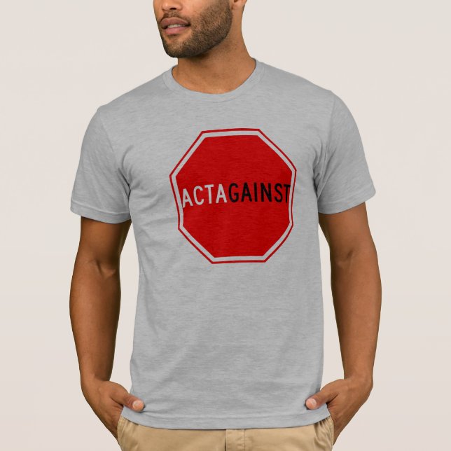 ACTAgainst T-Shirt (Front)