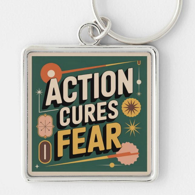 Action Cures Fear Key Ring (Front)