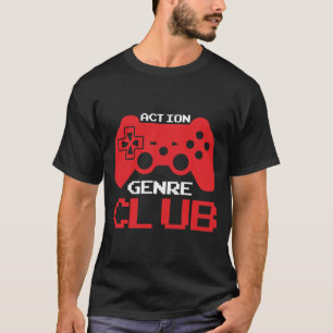 Action Gaming Genre Club T-Shirt