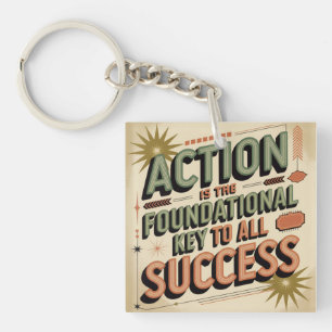 Action Is The Foundational Key To All Success Ring