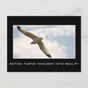 Action turns thought into reality postcard