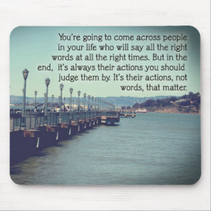 Actions Not Words MousePad