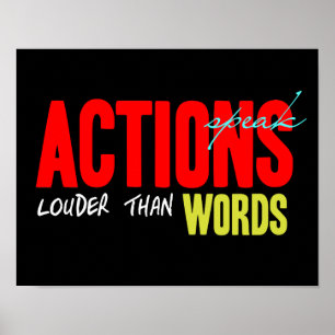 Actions Speak Louder Poster