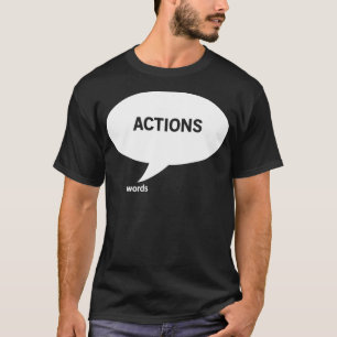 Actions speak louder than animals bibi blocksberg T-Shirt