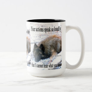 Actions Speak Loudly Tervuren Mug