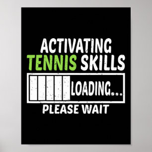 Activating Tennis Skills Loading Please Wait Tenni Poster