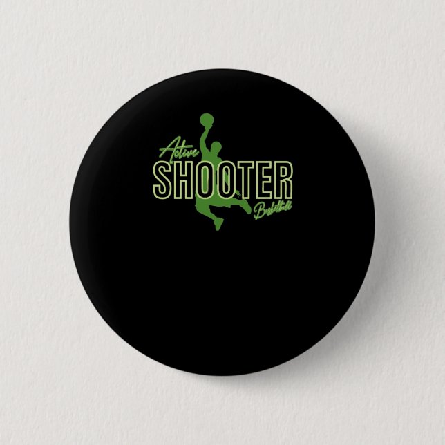 Active Shooter Basketball. 2  6 Cm Round Badge (Front)