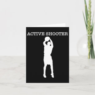 Active Shooter Bysketbyll Lovers Card