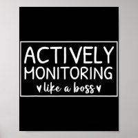 Actively Monitoring Like A Boss Test Day For Teach