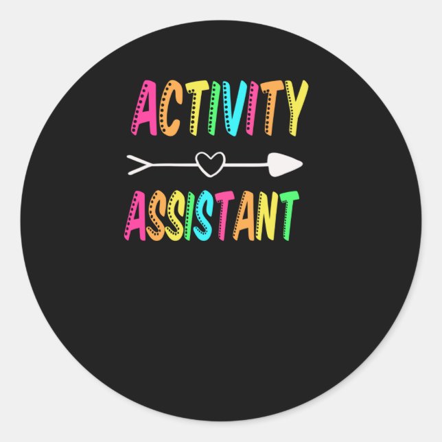 Activity Assistant Coordinator Appreciation Classic Round Sticker (Front)