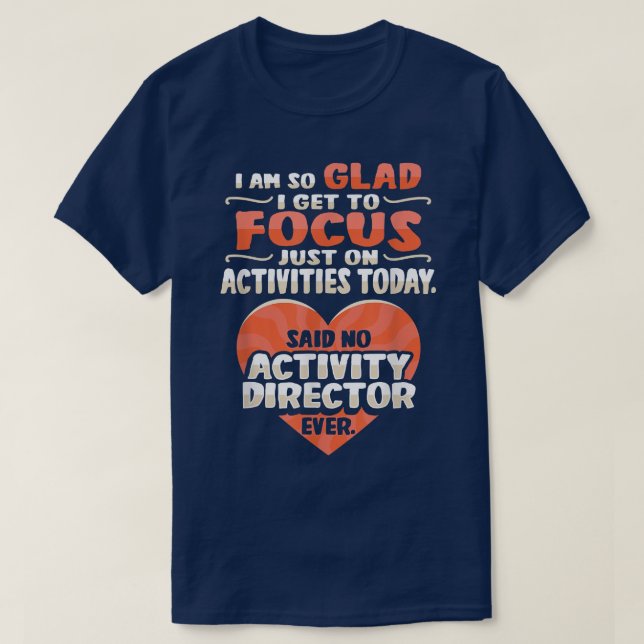 Activity Assistant Motivation Design for a Activit T-Shirt (Design Front)