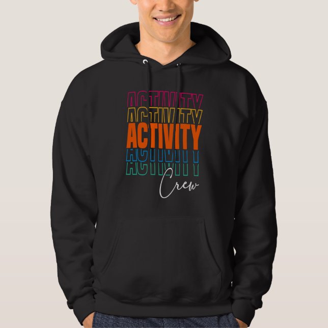 Activity Assistant Squad Team Professionals Week D Hoodie (Front)