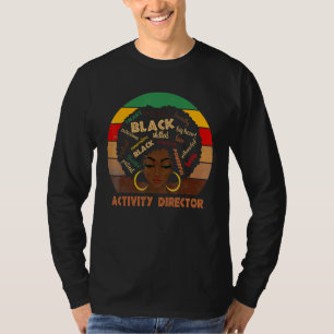 Activity Director Afro African American Women Blac T-Shirt