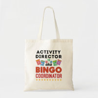 Activity Director aka Bingo Coordinator
