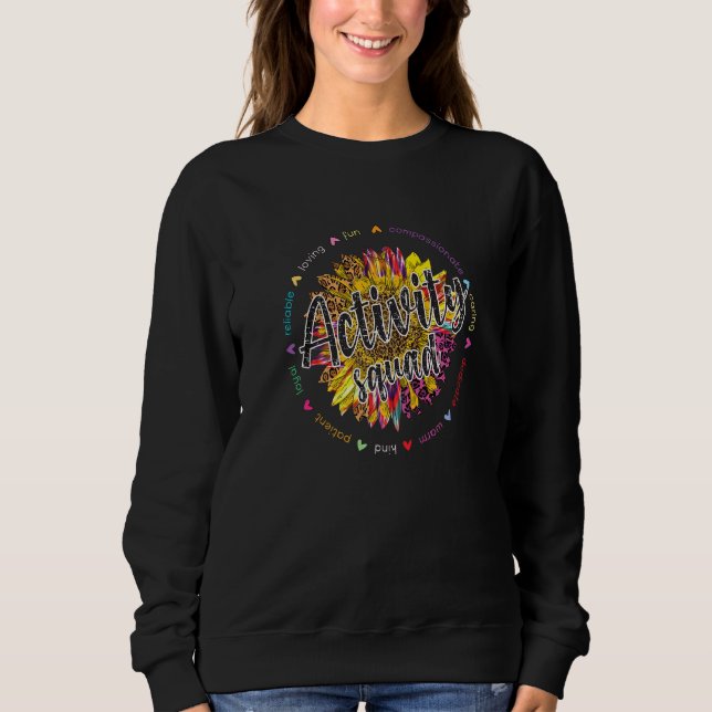 Activity Director Appreciation Activity Coordinato Sweatshirt (Front)