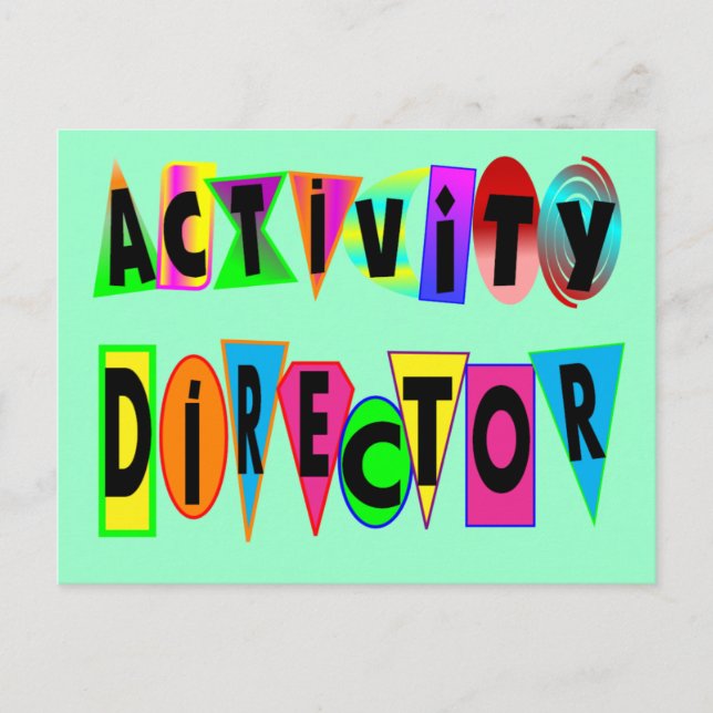 ACTIVITY DIRECTOR POSTCARD (Front)