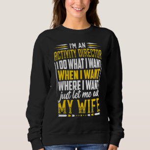 Activity Directors Director's Husband Wife Valenti Sweatshirt