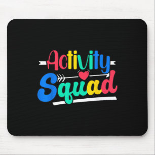 Activity Squad Activity Director Activity Istant Mouse Mat